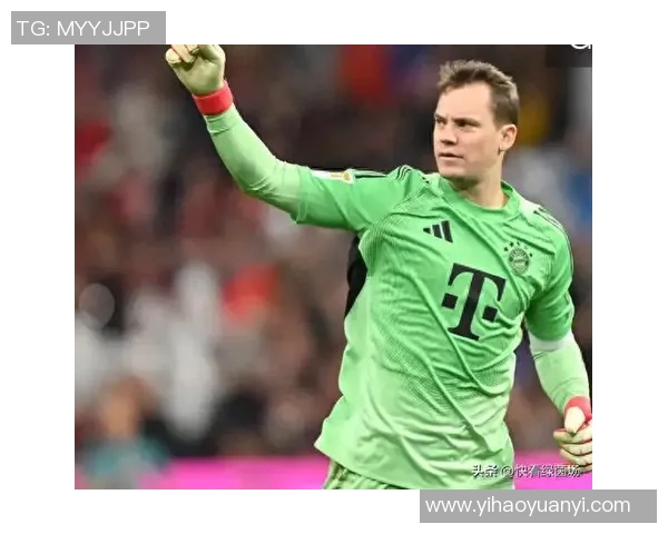 诺伊尔重伤缺席赛季拜仁紧急求助德赫亚救火守门